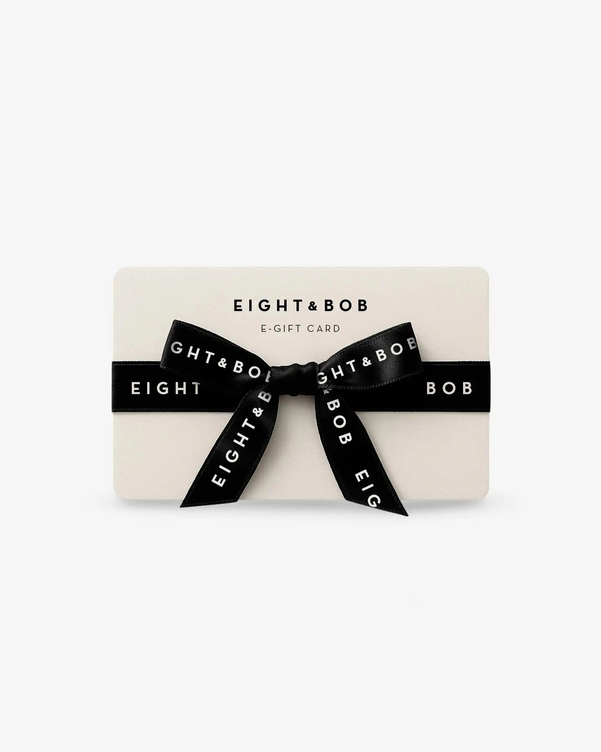 E-GIFT CARD Eight & Bob